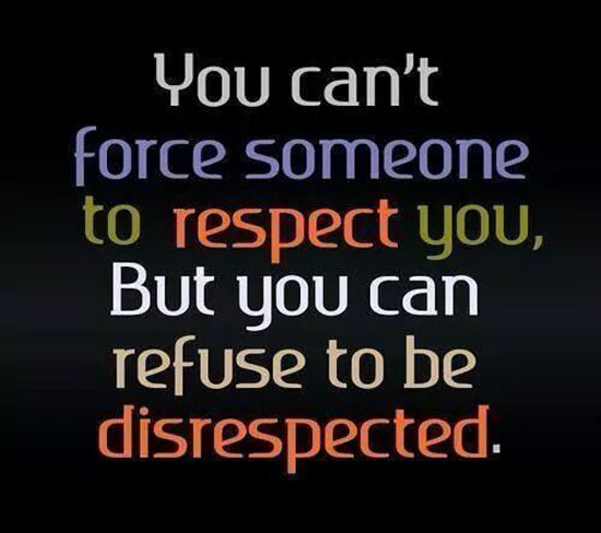 cant-force-someone-to-respect-you-life-quotes-sayings-pictures.