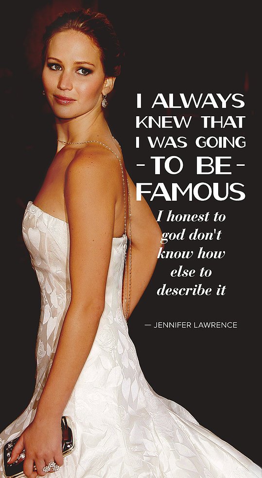 Jennifer-Lawrence-knew-her-dreams-would-come-true.