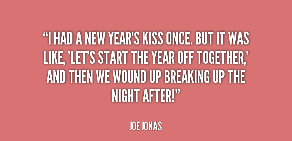 quote-Joe-Jonas-i-had-a-new-years-kiss-once