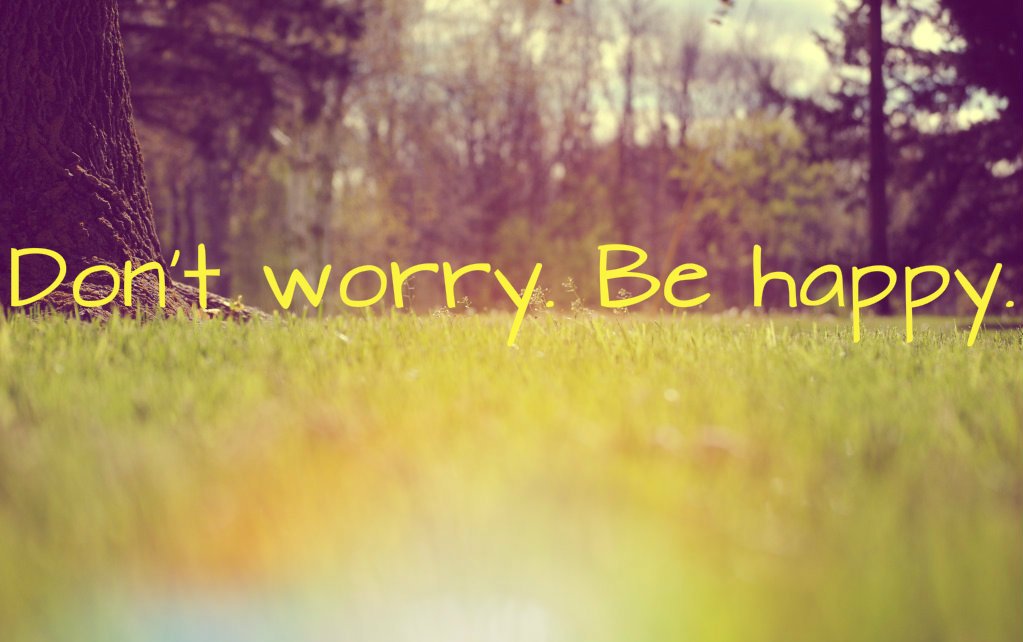 smile-quotes-dont-worry-be-happy-smile-quote.
