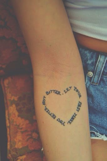 Very-beautiful-quote-in-heart-tattoo-form-giving-a-positive-meaning.